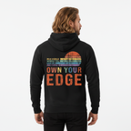 OWN YOUR EDGE - Hoodie