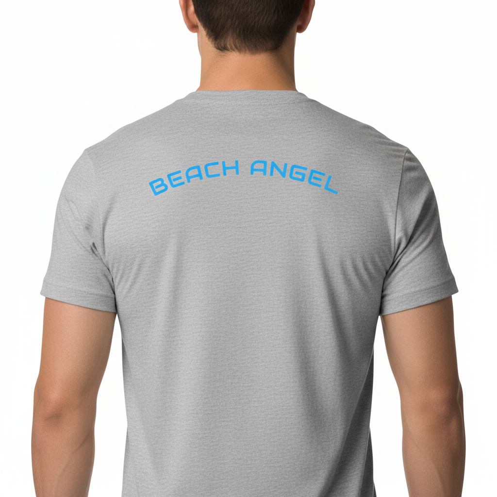 Are You A Beach Angel? - T-Shirt! Back & Front Design