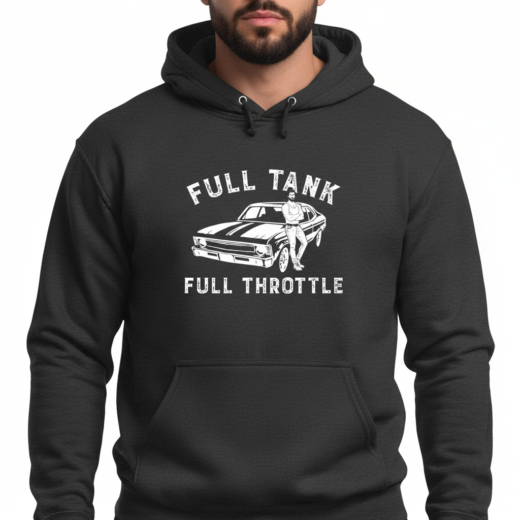 Full Tank! Full Throttle! Retro Muscle Sports Car - Hoodie