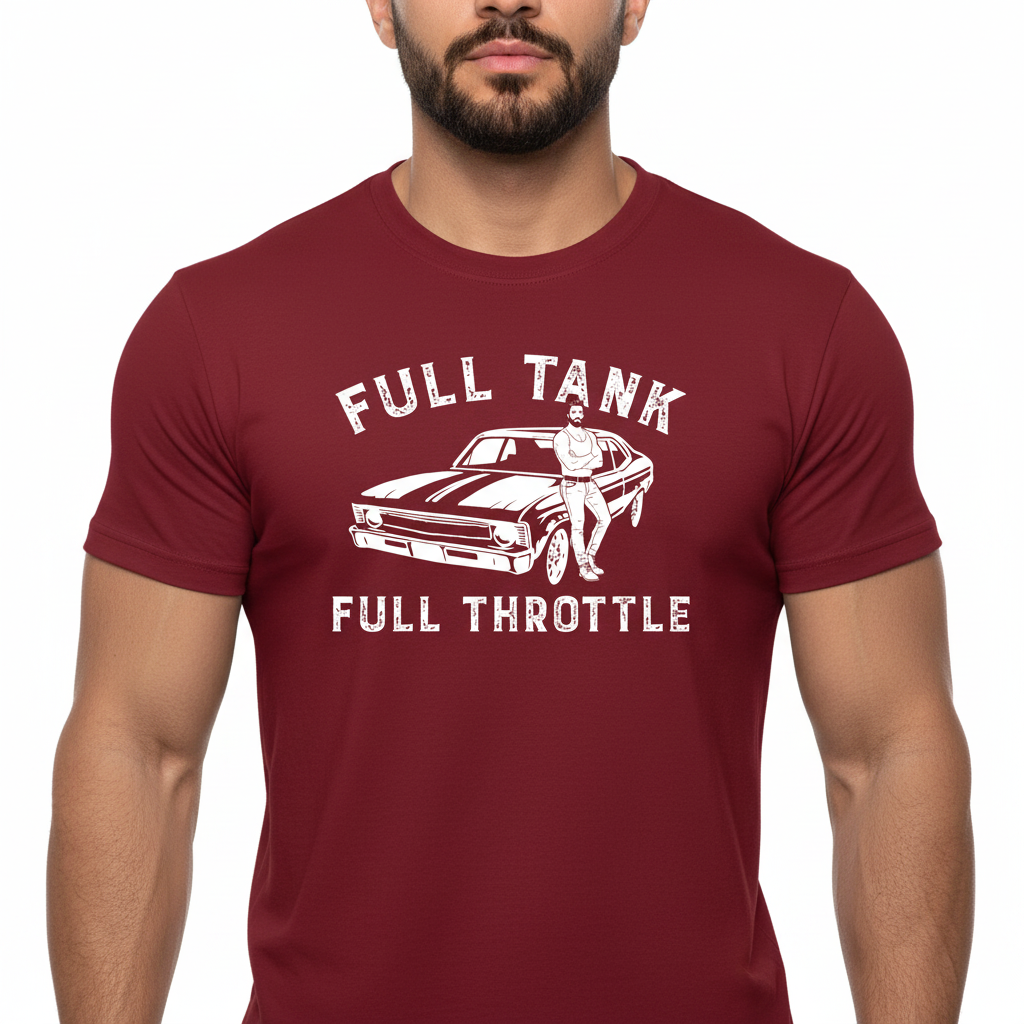 Full Tank! Full Throttle! Retro Muscle Sports Car - T-Shirt