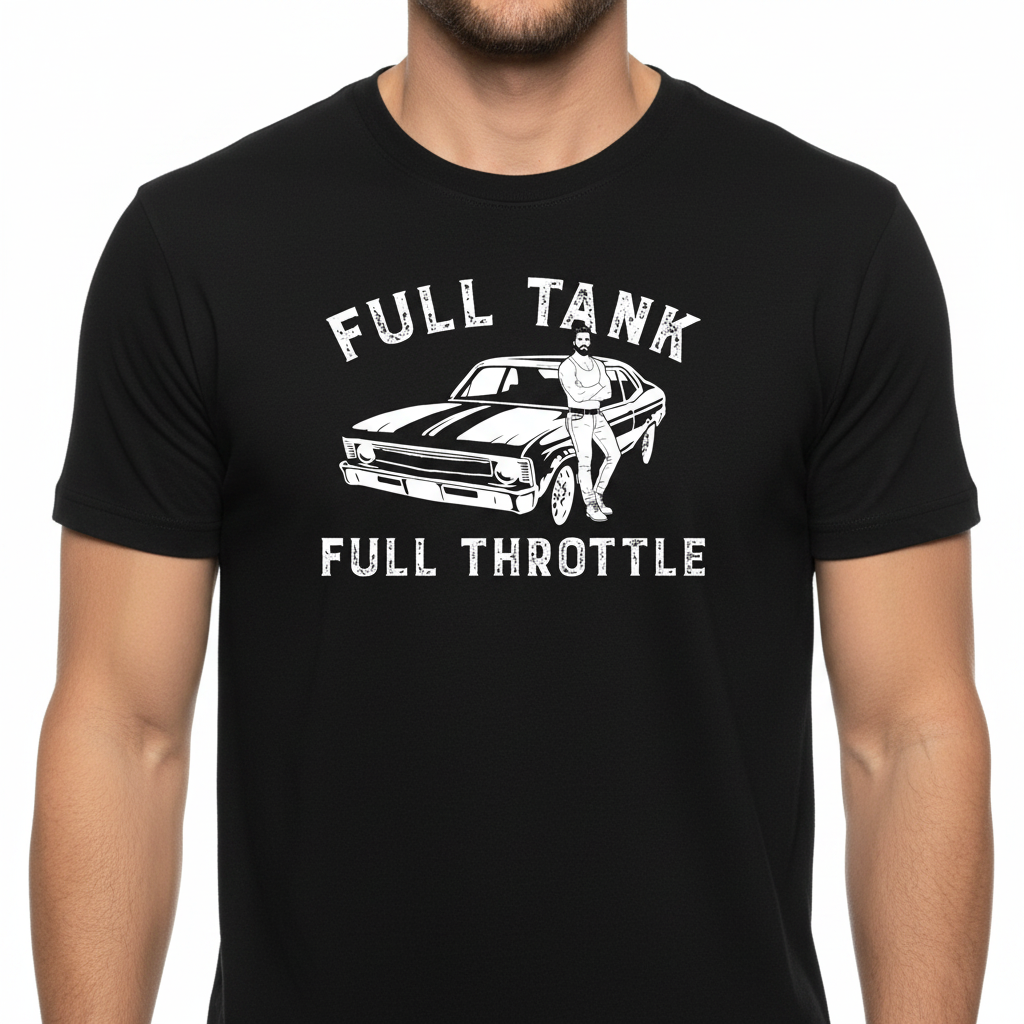Full Tank! Full Throttle! Retro Muscle Sports Car - T-Shirt