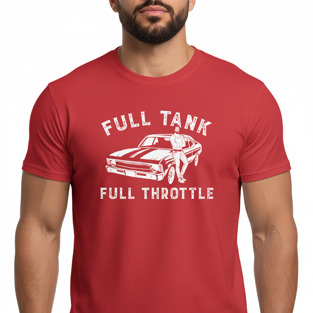 Full Tank! Full Throttle! Retro Muscle Sports Car - T-Shirt