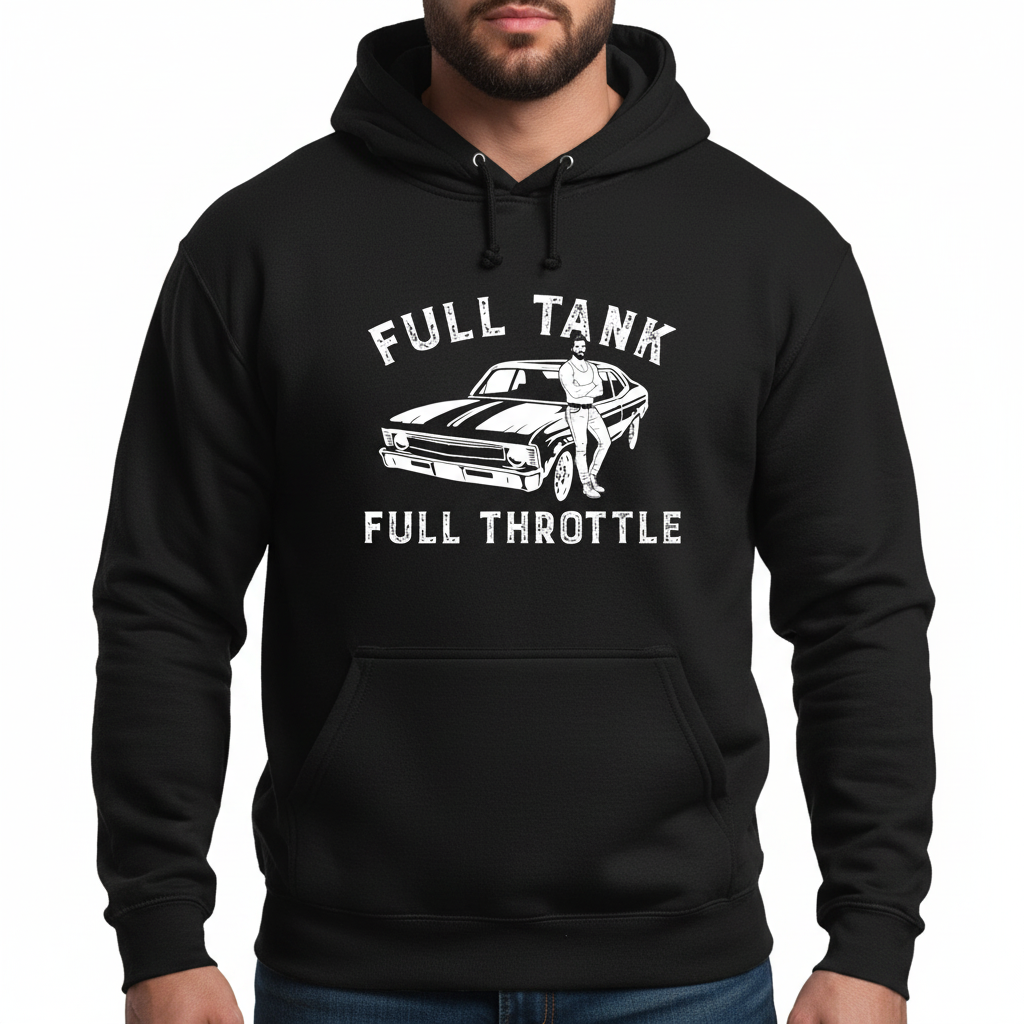 Full Tank! Full Throttle! Retro Muscle Sports Car - Hoodie
