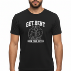 Get Bent! Know Your Butter! T-Shirt