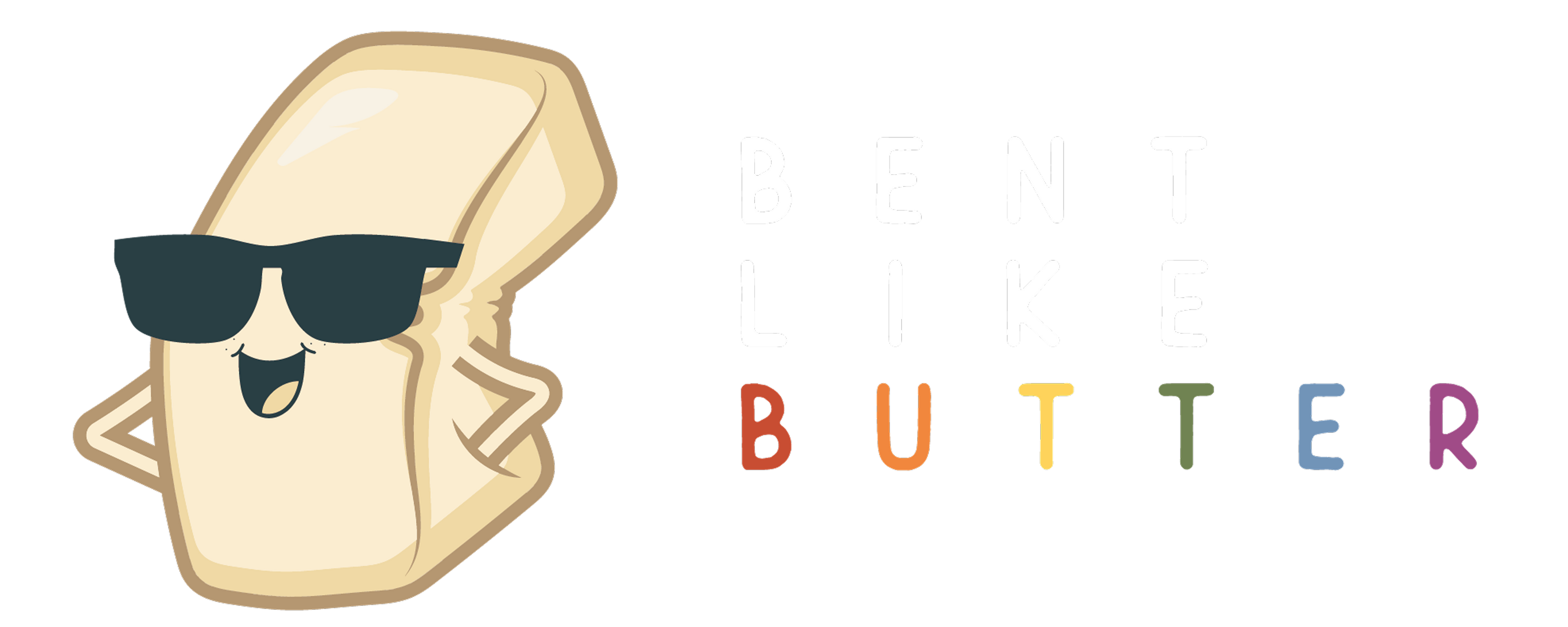 Bent Like Butter